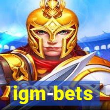 igm-bets