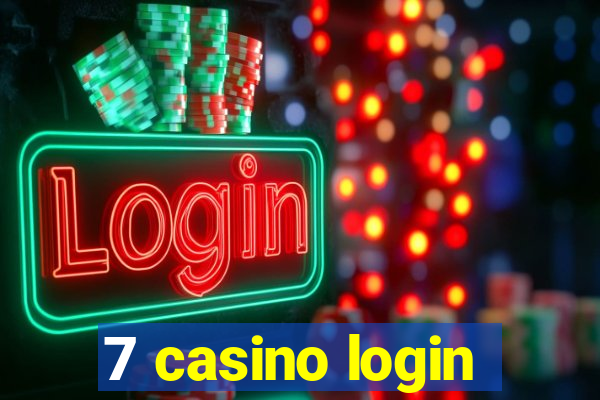 7 casino login