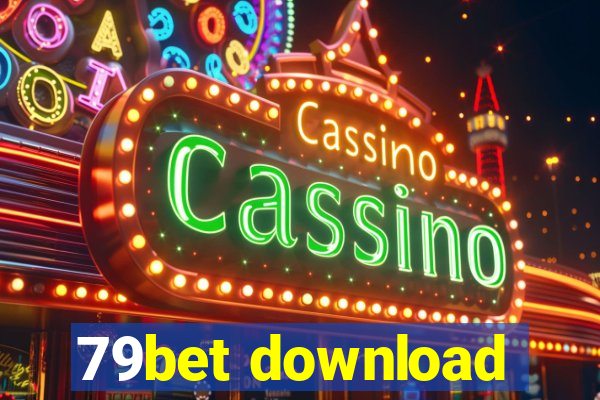 79bet download