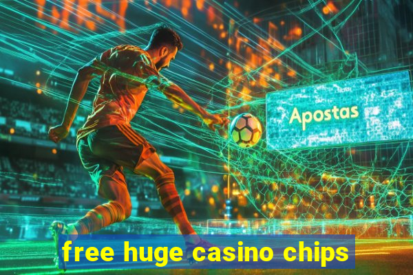 free huge casino chips