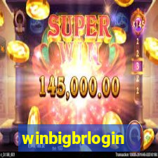 winbigbrlogin