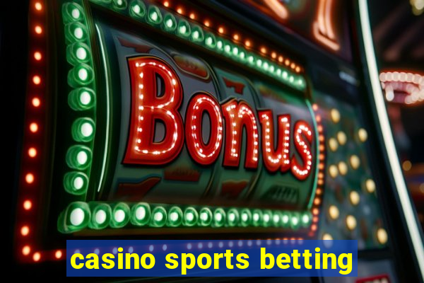 casino sports betting