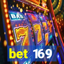 bet 169