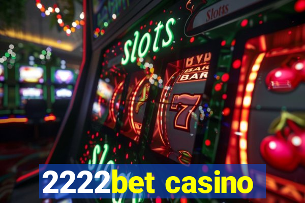 2222bet casino