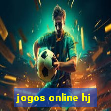 jogos online hj