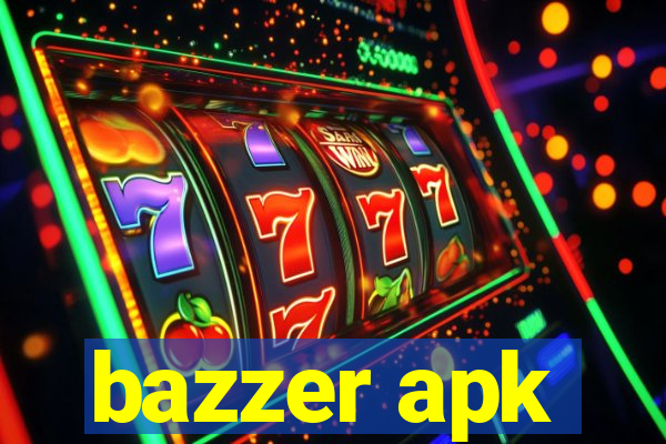 bazzer apk