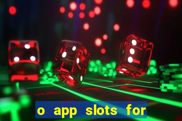 o app slots for bingo paga mesmo