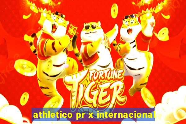 athletico pr x internacional