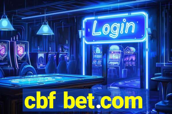 cbf bet.com