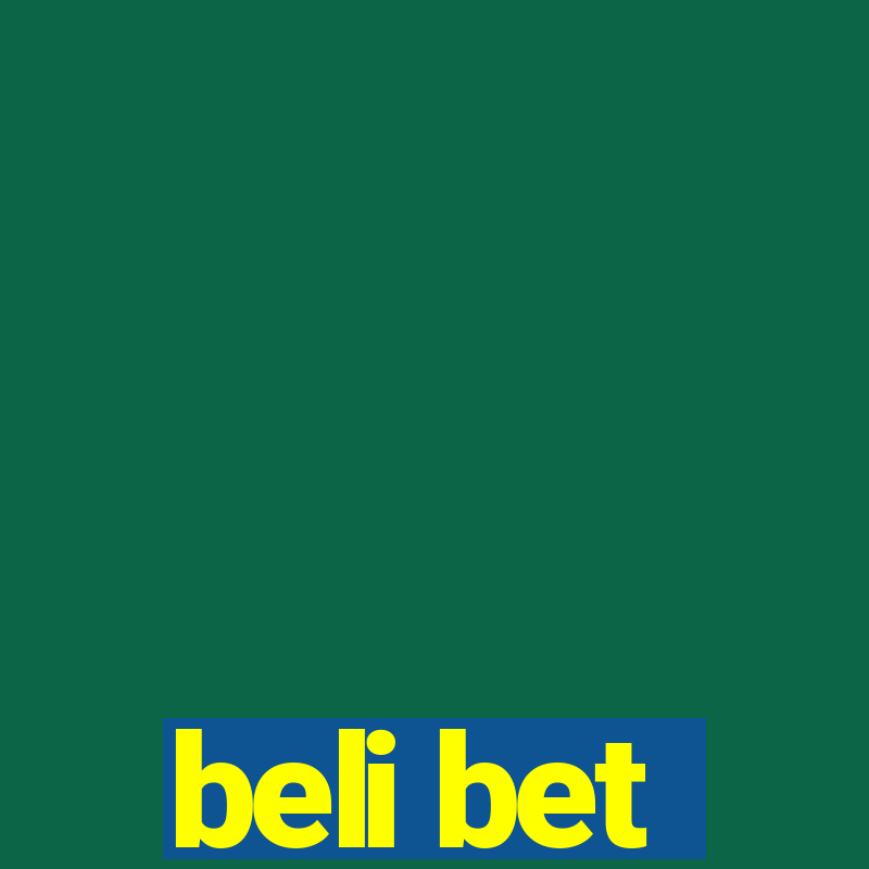 beli bet