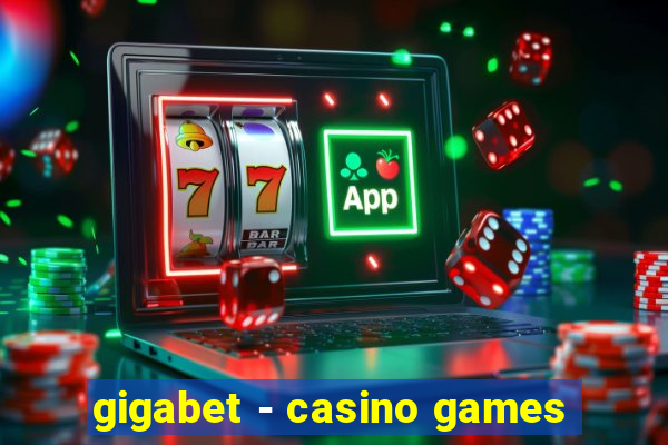 gigabet - casino games