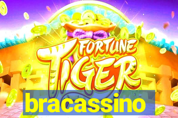 bracassino