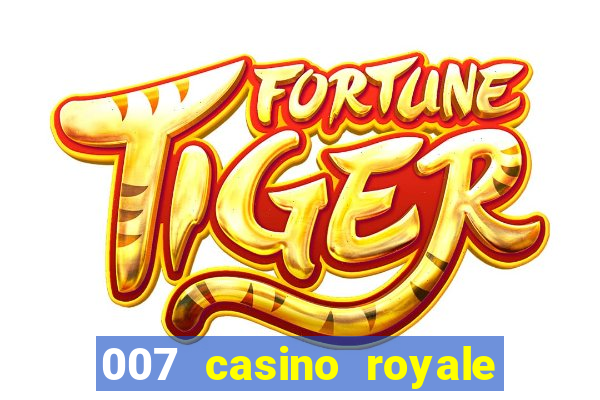 007 casino royale assitir online gdrive