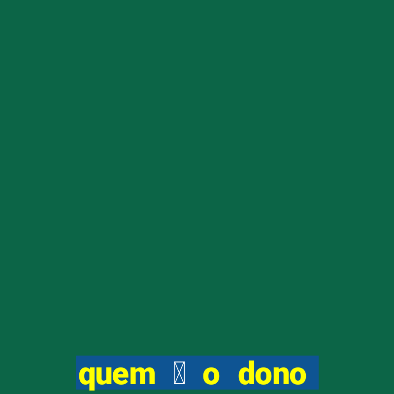 quem 茅 o dono do google