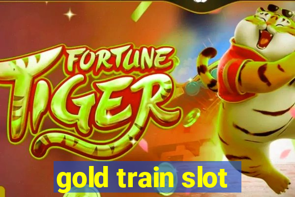 gold train slot