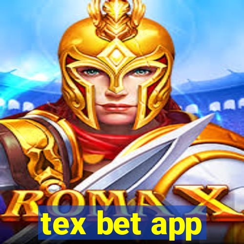 tex bet app