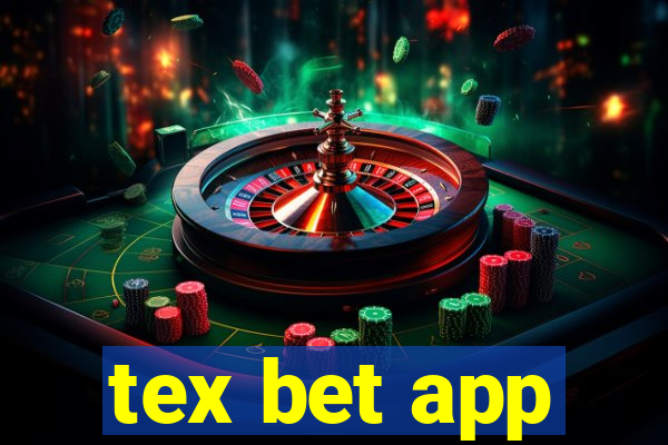 tex bet app