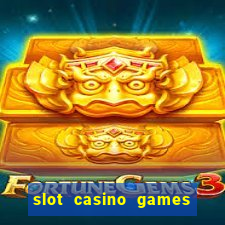 slot casino games free download