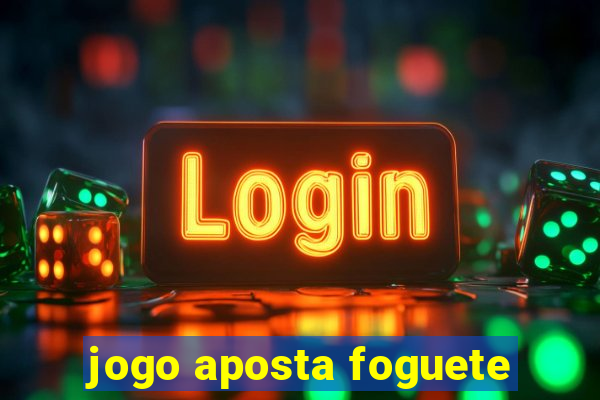 jogo aposta foguete