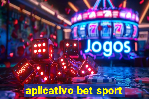 aplicativo bet sport