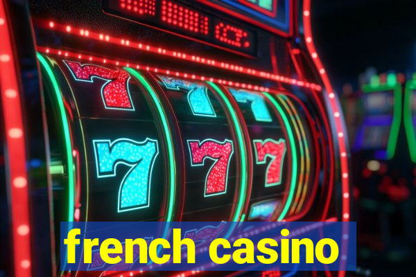 french casino