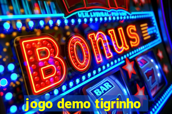 jogo demo tigrinho