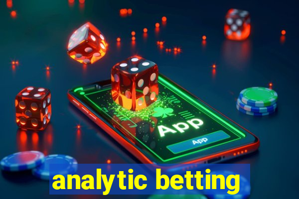 analytic betting