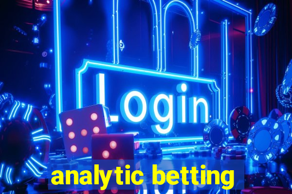 analytic betting