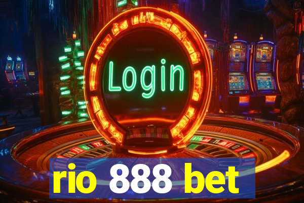 rio 888 bet