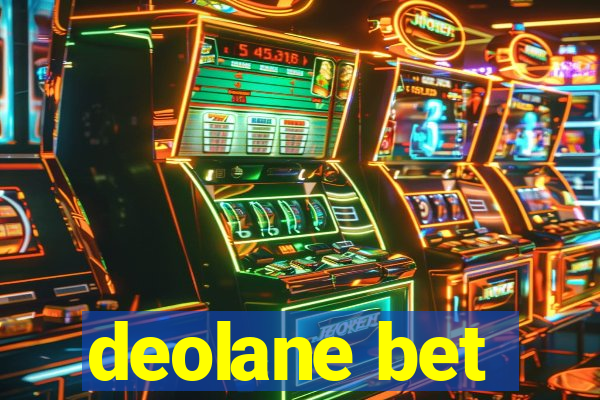 deolane bet