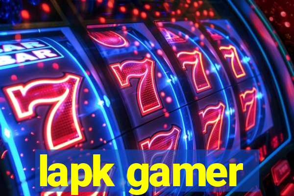 lapk gamer