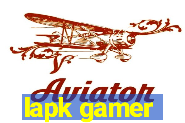 lapk gamer