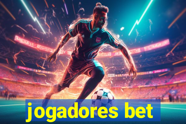 jogadores bet