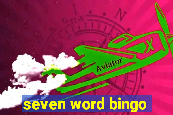 seven word bingo