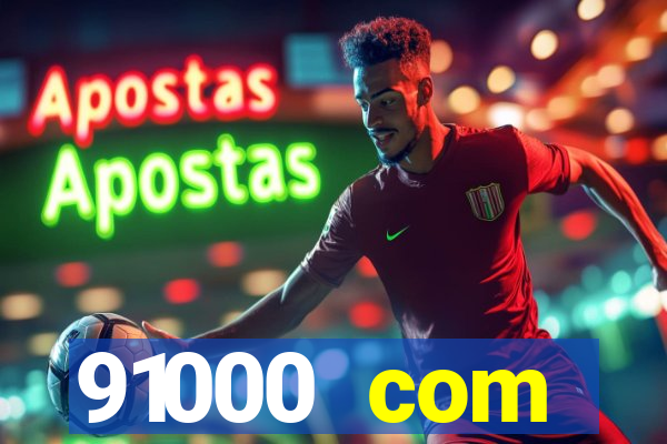 91000 com plataforma de jogos