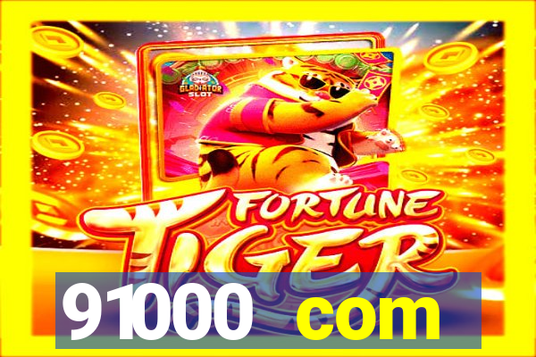 91000 com plataforma de jogos