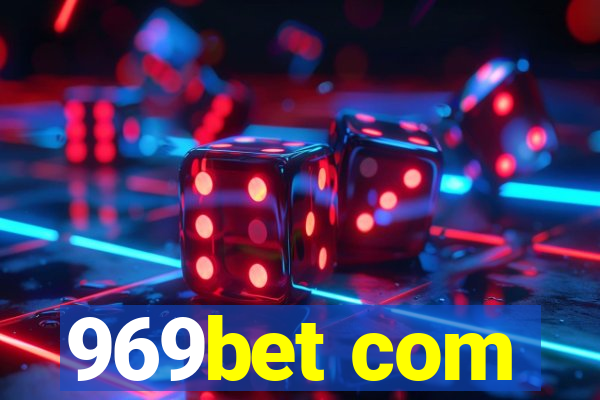 969bet com