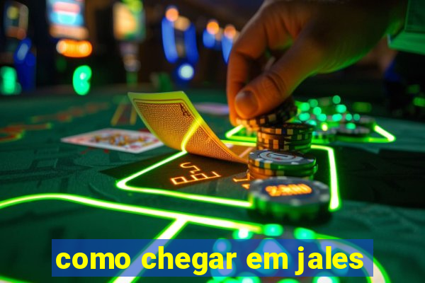 como chegar em jales