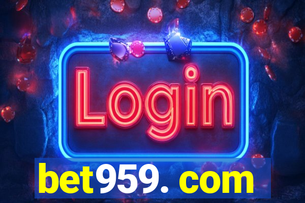 bet959. com