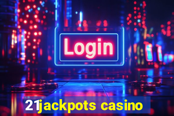 21jackpots casino