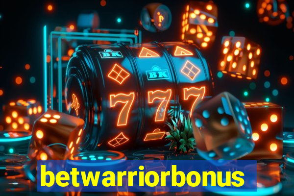 betwarriorbonus