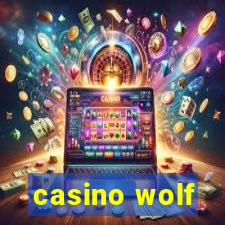 casino wolf