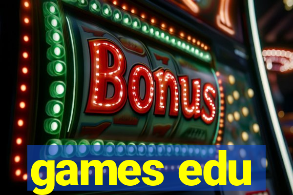 games edu