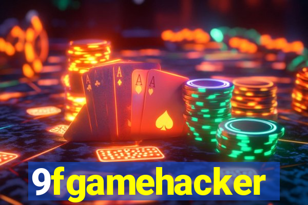 9fgamehacker