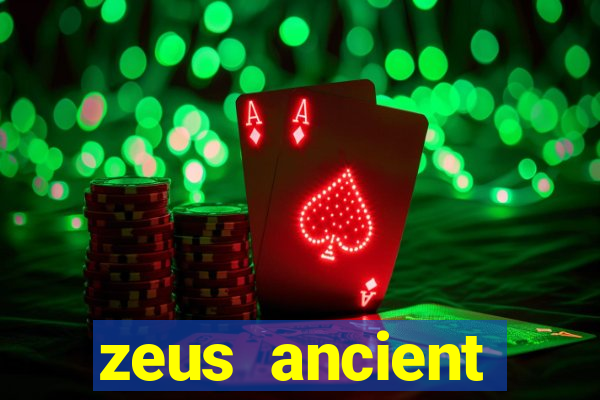 zeus ancient fortunes demo