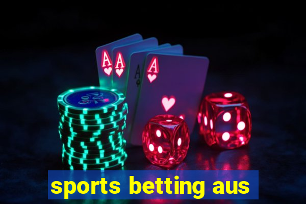 sports betting aus