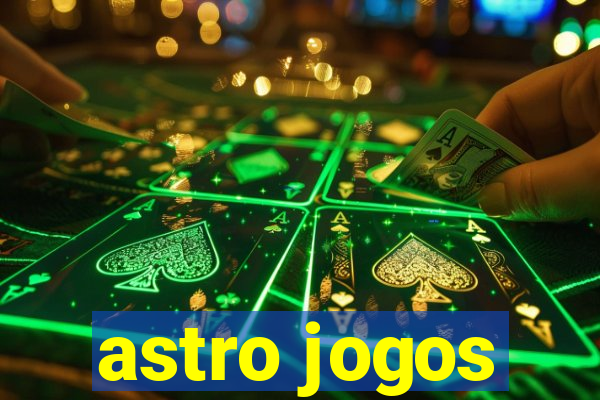 astro jogos