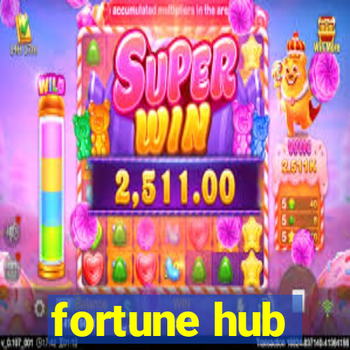 fortune hub