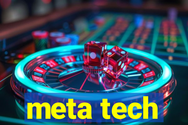 meta tech