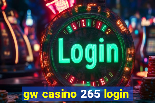 gw casino 265 login